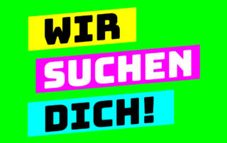 Wir suchen dich